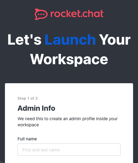 Rocket.Chat initial set up prompt Rocket.Chat initial set up prompt