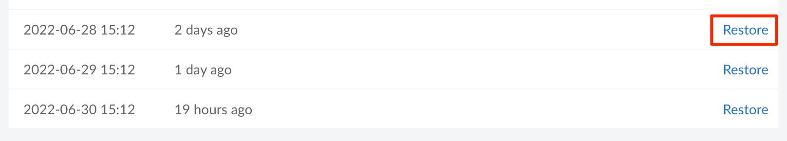 Screenshot of several available backups highlighting the restore button Screenshot of several available backups highlighting the restore button